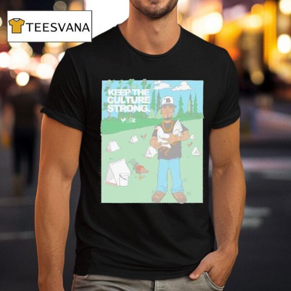 Budzandbaddiez Keep The Culture Strong Rooster T Shirt