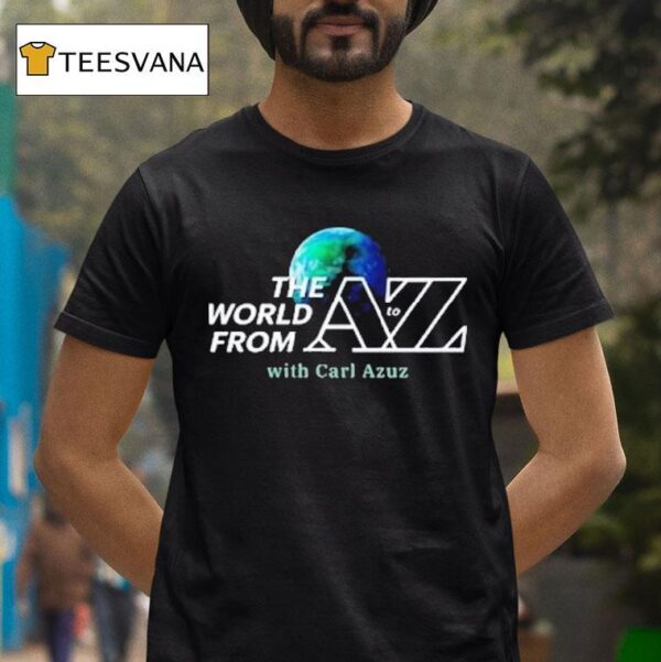 Carl Azuz The World From To Az Logo T Shirt