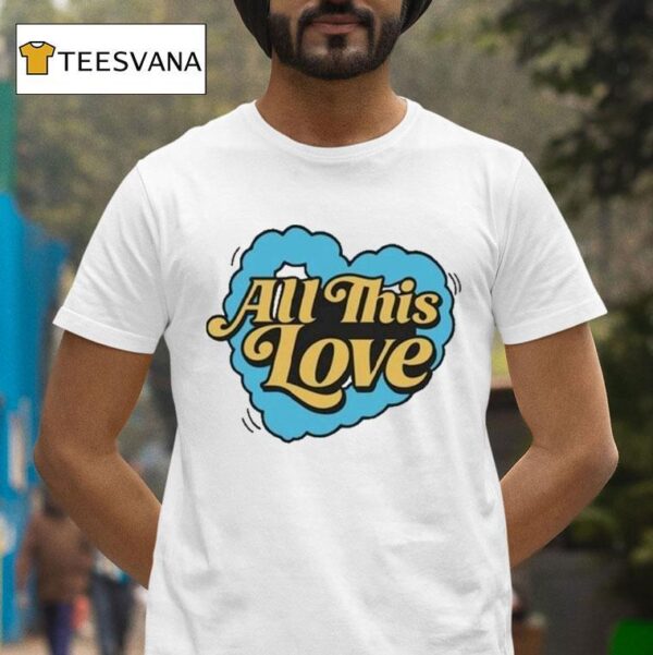 Cat Burns How To Be Human All This Love Hear T Shirt