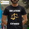 Cfmeu Victoria Latrobe Jobsite T Shirt