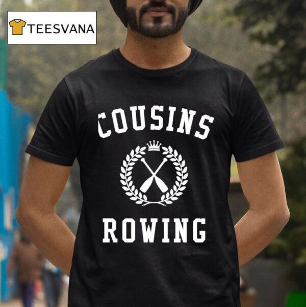 Cousins Rowing Tsitp T Shirt