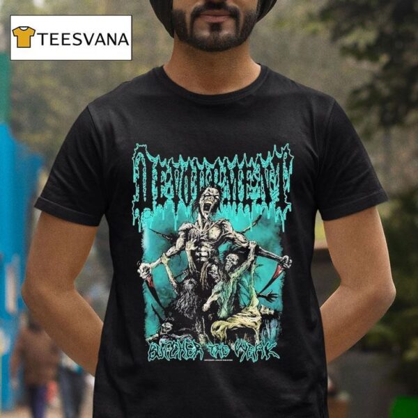 Devourment Butcher The Weak T Shirt