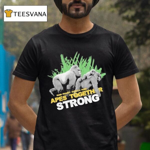 Dian Fossey Gorilla Fund Apes Together Strong T Shirt