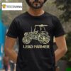 Fullmag Lead Farmer Tractor T Shirt