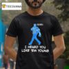 Gavin Newsom Say Trump I Hear You Like Em Young Epstein Files Kendrick Lamar T Shirt