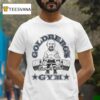 Goldberg S Garage Goldberg S Gym Boerne Texas T Shirt
