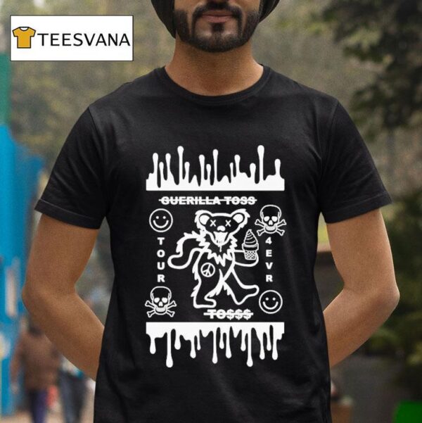 Guerilla Toss Tour Eva Grateful Dead Bears T Shirt