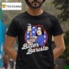 Heather Lynn Bitter Barista T Shirt