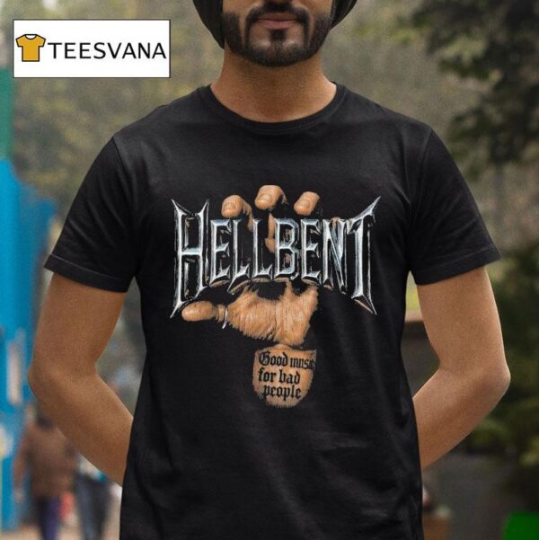 Hellbent Good Music For Bad People Chrome Hands Logo T Shirt