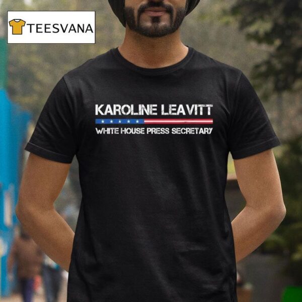 Karoline Leavitt White House Press Secretary T Shirt