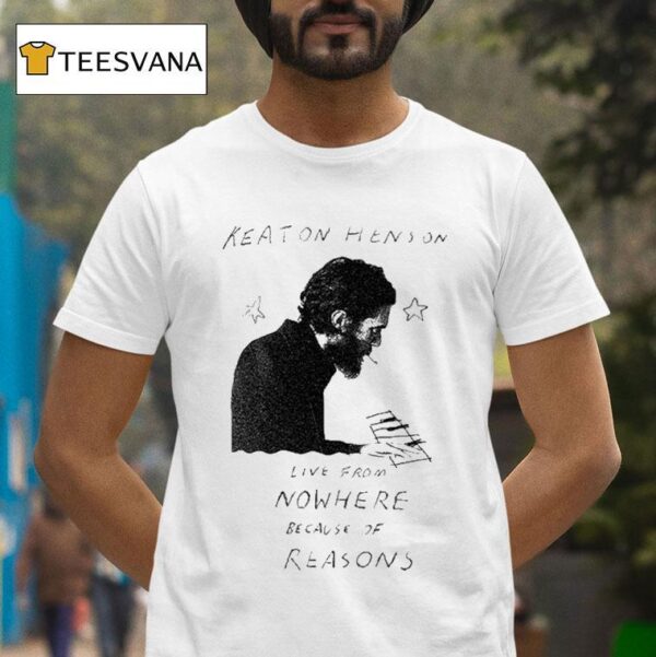 Keaton Henson Live From Nowhere Because Of Reasons Gig T Shirt