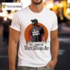 Kevin Durant I Love White Women Hey Where The White Women At Deser T Shirt