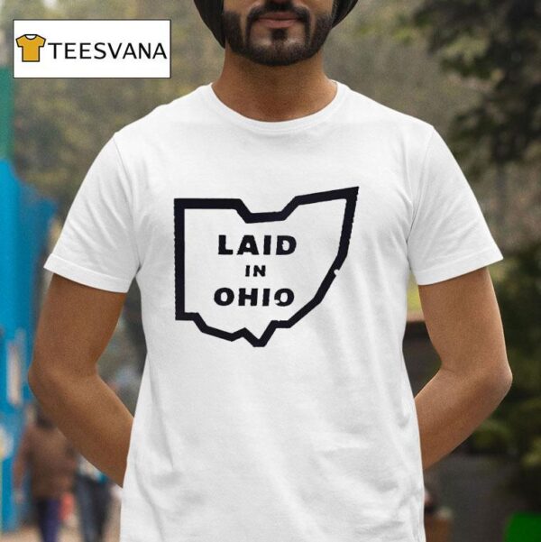 Laid In Ohio Map T Shirt