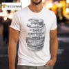 Machine Gun Kelly Lost Americana Drink Responsibly Or Don T Shirt