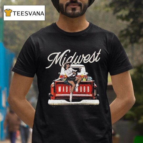 Made Mobb Midwest Cowgirl T Shirt