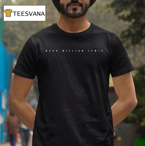 Mark William Lewis Logo T Shirt