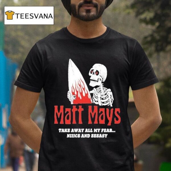 Matt Mays Take Away All My Fear Nice And Easy Skeleton T Shirt