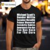 Michael Scotts Dunder Mifflin Scranton Meredith Palmer Memorial Celebrity Rabies Awareness Pro Am Fun Un Race For The Cure Fun Run Race T Shirt