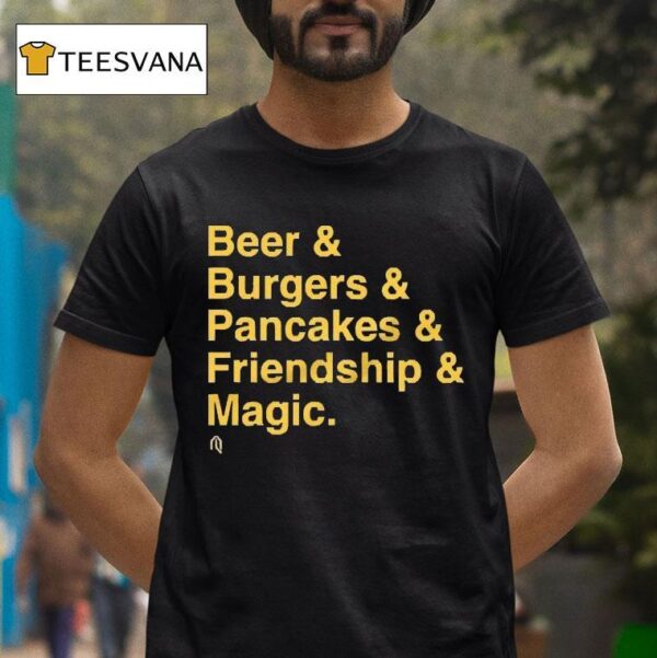 Milwaukee Brewers Beer Burgers Pancakes Friendship And Magic T Shirt