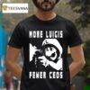 More Luigis Less Ceos Anti Fascist Luigi Mangione T Shirt
