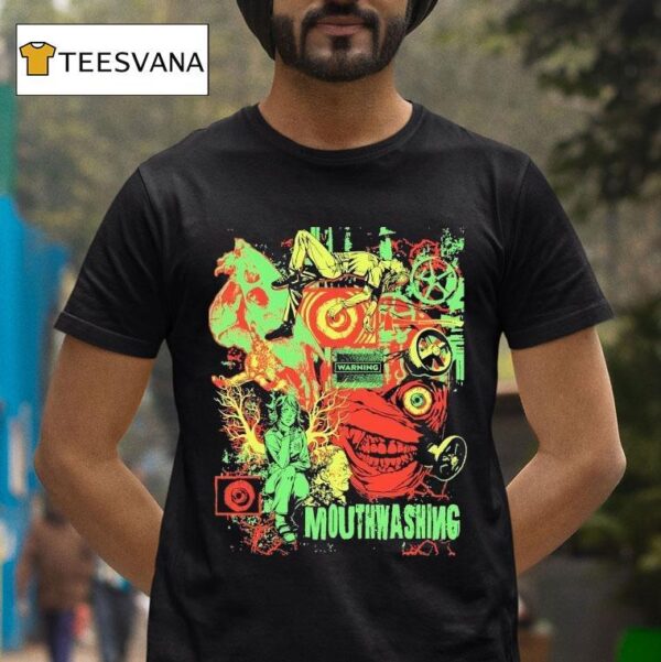 Mouthwashing Come To Daddy T Shirt