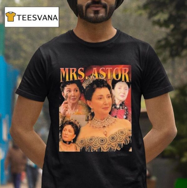 Mrs Astor The Gilded Age T Shirt