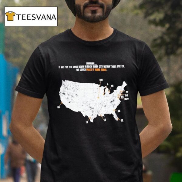 Paper Plane Imagine If We Put The Guns Down In Each Inner City Within These States We Could Make It Make Sense Everytown Usa T Shirt