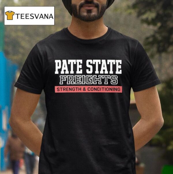 Pate State Materials Strength And Conditioning T Shirt