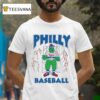 Phillie Phanatic Philly Baseball You Judge From The Shore But You Have Never Sunk Into The Deep Where I Dwell Philadelphia Phillies Masco T Shirt