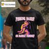 Pissing Hard Or Hardly Pissing Wolf T Shirt