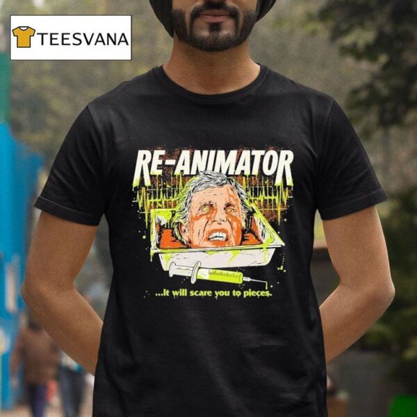 Re Animator It Will Scare You To Pieces Sideshow T Shirt
