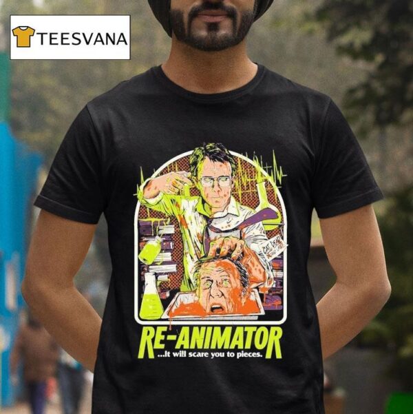 Re Animator Talking Head It Will Scare You To Pieces T Shirt