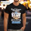 Real Women Love Baseball Smart Women Love The Seattle Mariners Signatures T Shirt