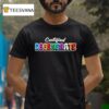 Ross Creations Certified Degenerate T Shirt