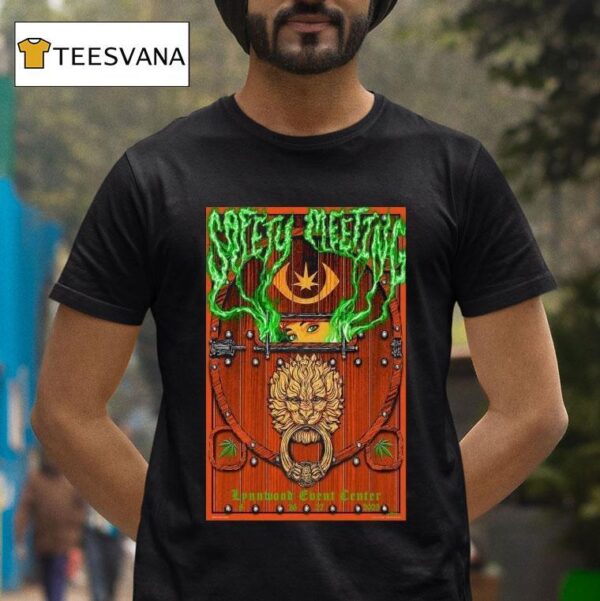 Safety Meeting Lynnwood Event Center In Lynnwood Wa Aug T Shirt