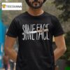 Save Face Merci Cigarette T Shirt