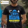 Shock Waves Once They Were Almost Human The Deep End Of Horror T Shirt