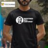 Shootings Will Continue T Shirt