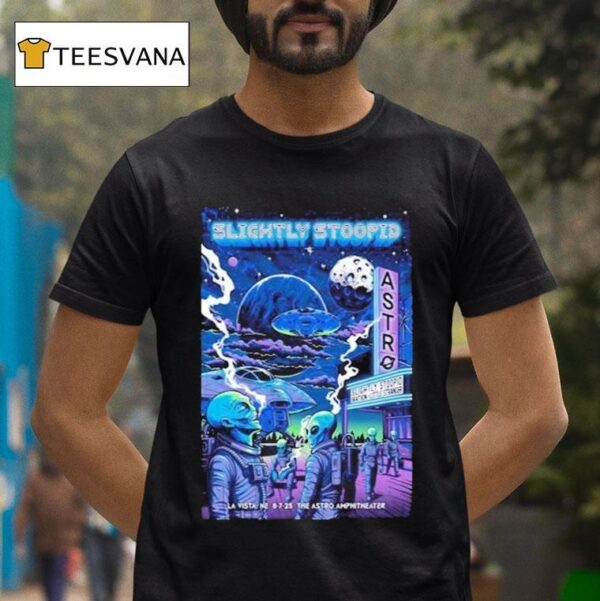 Slightly Stoopid The Astro Amphitheater Tour La Vista Ne T Shirt