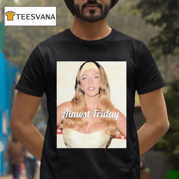 Sydney Sweeney Americana Almost Friday T Shirt