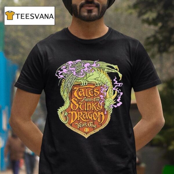 Tales From The Stinky Dragon Year One Anniversary T Shirt