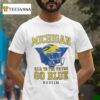 Taylor Lewan Michigan Wolverines Hail To The Victors Go Blue Bossim T Shirt