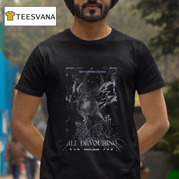 Team Liquid Rwf Omega Singularity Manaforge All Devouring T Shirt