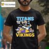 Tennessee Titans Beat The Minnesota Vikings Masco T Shirt