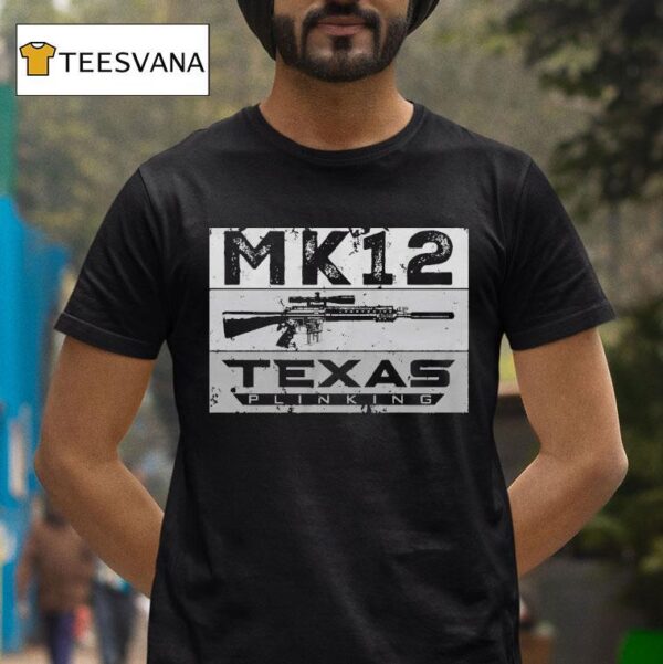 Texas Plinking Mk T Shirt