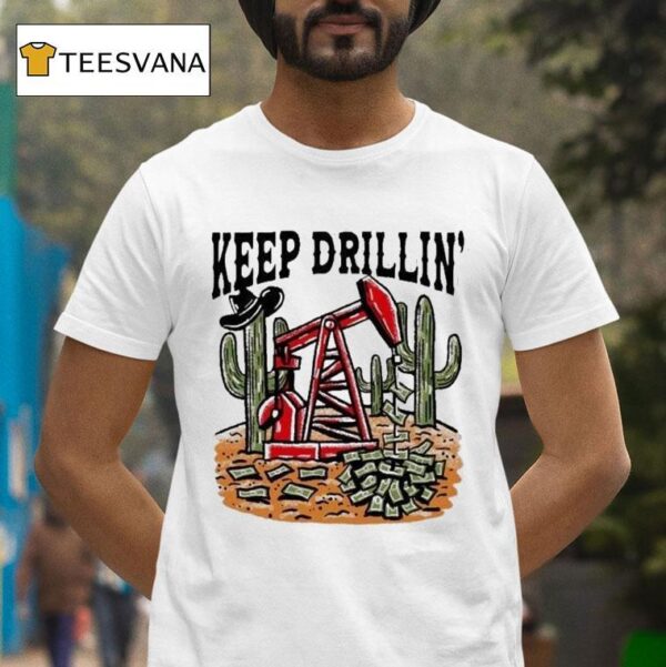 Texas Tech Red Raiders Keep Drillin Cactus Money T Shirt