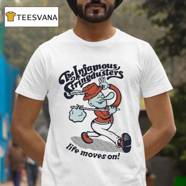 The Infamous Stringdusters Life Moves On T Shirt