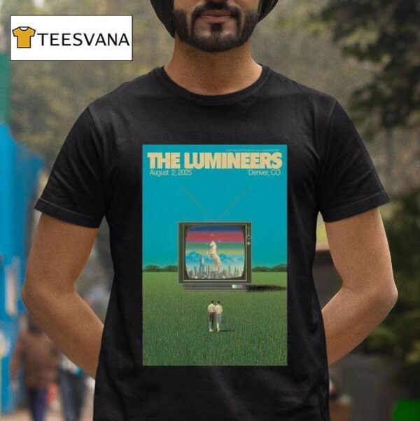 The Lumineers August Empower Field At Mile High Denver Co Tv Horse T Shirt