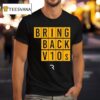 The Race Bring Back Vs T Shirt