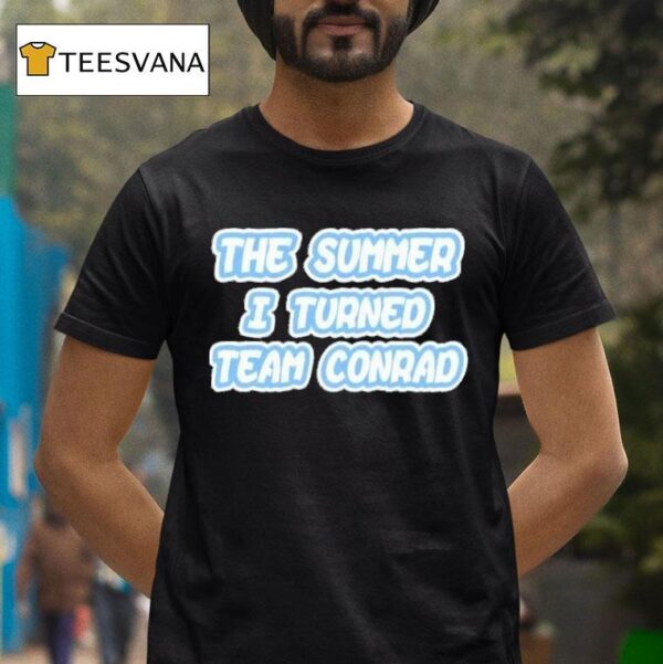 The Summer I Turned Team Conrad T Shirt